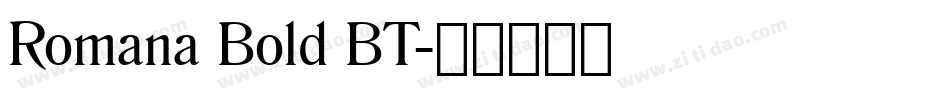 Romana Bold BT字体转换